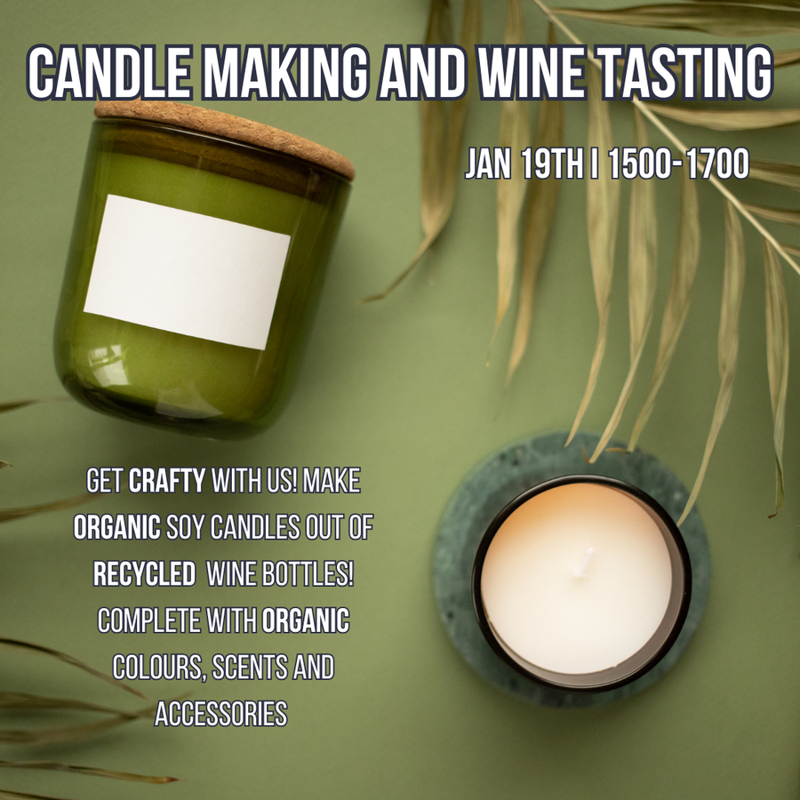 Candle Making and Wine Tasting